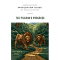 Worldview Guide for Pilgrim's Progress