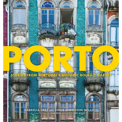 Porto: Stories from Portugal's Historic Bolhão Market