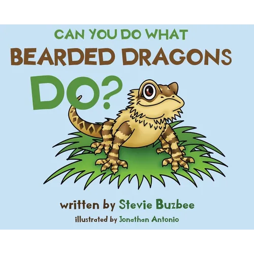 Can You Do What Bearded Dragons Do?