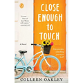 Close Enough to Touch