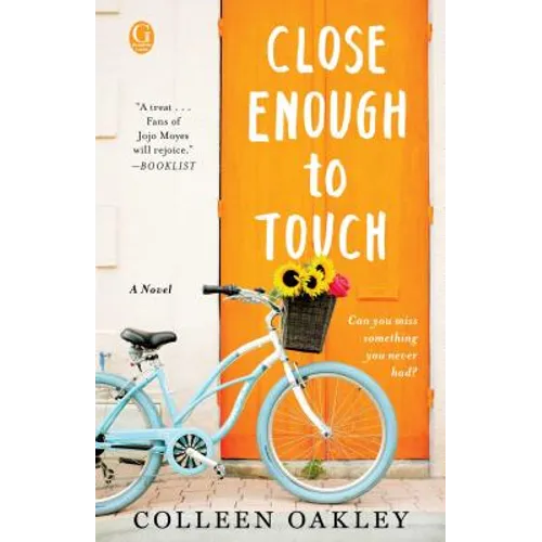 Close Enough to Touch
