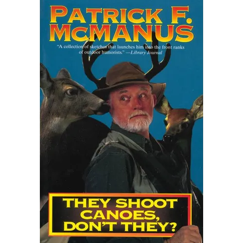 They Shoot Canoes, Don't They?