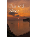 Fajr and Noor