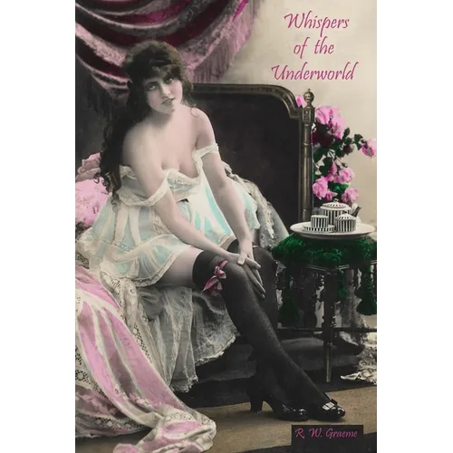 Whispers of the Underworld: Bisbee's Red-Light District
