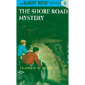 Hardy Boys 06: The Shore Road Mystery