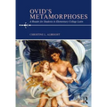 Ovid's Metamorphoses: A Reader for Students in Elementary College Latin