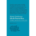 Isla de Puerto Rico: Nostalgia y esperanza de un mundo mejor