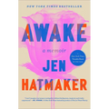 Awake: A Memoir