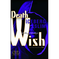 Death Wish: A Story of the Mafia