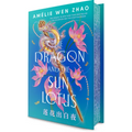 The Dragon and the Sun Lotus
