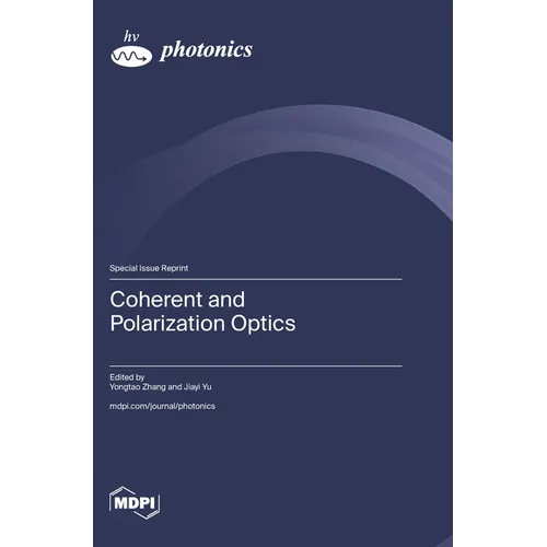 Coherent and Polarization Optics