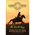 National Cowboy Poetry Gathering: The Anthology