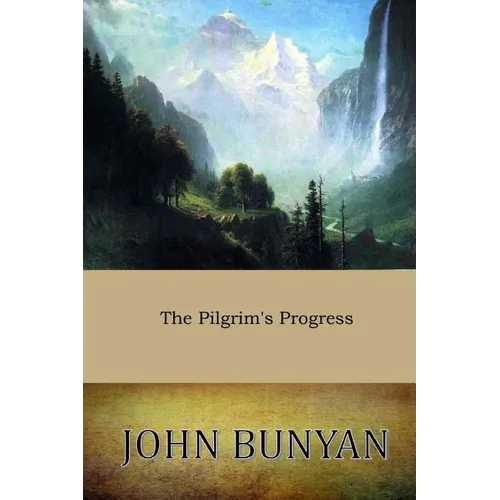 The Pilgrim's Progress