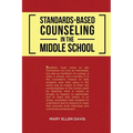 Standards-Based Counseling in the Middle School