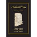 The New Testament in the Original Greek: Byzantine Textform 2018