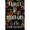 Fables and Other Lies