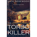 Richard Cottingham: The True Story of The Torso Killer: Historical Serial Killers and Murderers