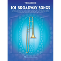 101 Broadway Songs for Trombone
