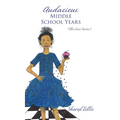 Audacious Middle School Years: (The Coco Series)