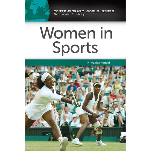 Women in Sports: A Reference Handbook
