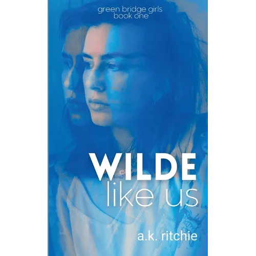 Wilde Like Us