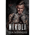Nikola: A Dark Mafia Romance