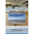 en el norte / soy del sur