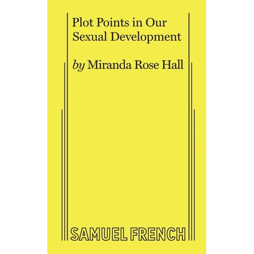 Plot Points in Our Sexual Development