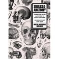 Skulls & Anatomy: Copyright Free Vintage Illustrations for Artists & Designers