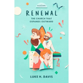 Renewal: The Church That Expands Outward
