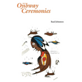 Ojibway Ceremonies
