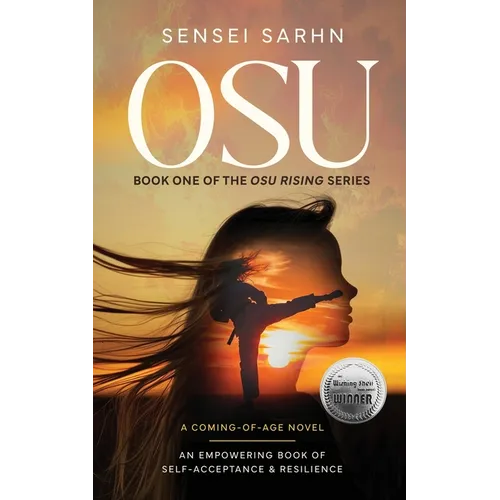 Osu: A Coming of Age Novel - An Empowering Book of Self-Acceptance and Resilience