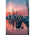 Down to the Sea