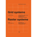 Grid Systems in Graphic Design: A Visual Communication Manual for Graphic Designers, Typographers and Three Dimensional Designers