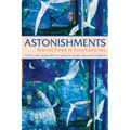 Astonishments: Selected Poems of Anna Kamienska