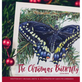 The Christmas Butterfly: A True Story
