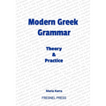 Modern Greek Grammar Theory and Practice