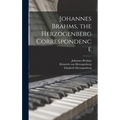 Johannes Brahms, the Herzogenberg Correspondence