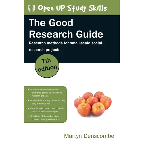 The Good Research Guide: Research Methods for Small-Scale Social Research Projects