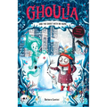 Ghoulia and the Ghost with No Name (Book #3)