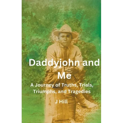 Daddyjohn and Me