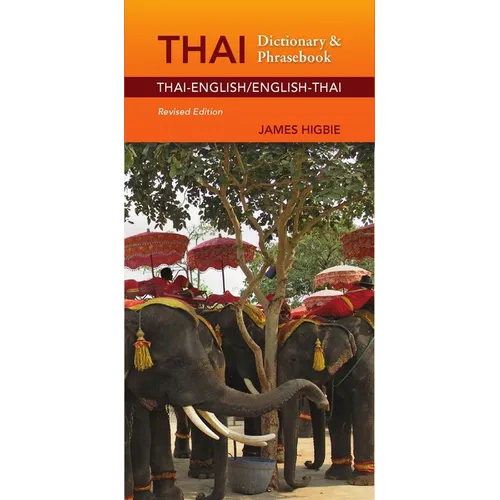 Thai-English/English-Thai Dictionary & Phrasebook, Revised Edition