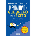 Mentalidad de Guerrero Para El Ã(c)Xito / The Warrior Mindset for Success: Essential Strategies for Achieving Your Goals