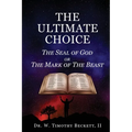 The Ultimate Choice
