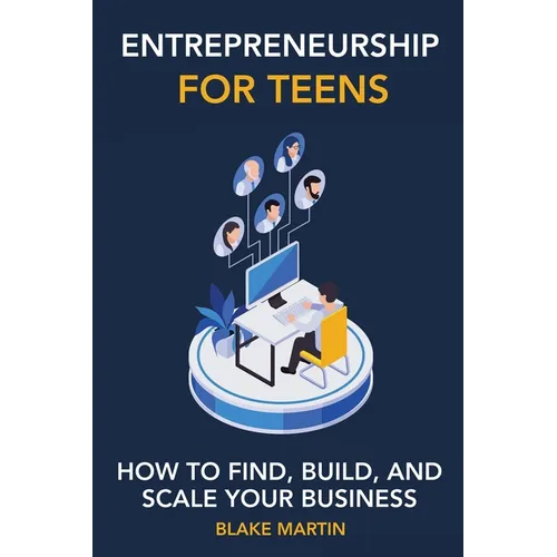 Entrepreneurship for Teens