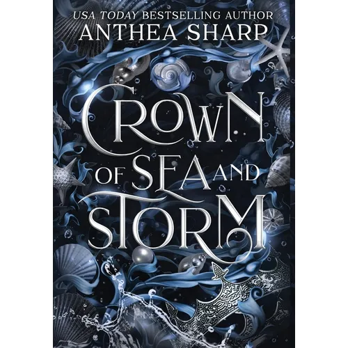 Crown of Sea and Storm: A Darkwood Fantasy Romance