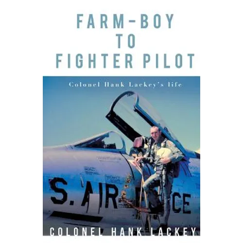 Farm-Boy to Fighter Pilot