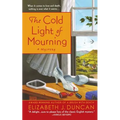 The Cold Light of Mourning: A Penny Brannigan Mystery