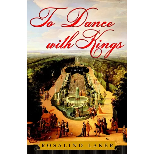 To Dance with Kings