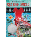 Red Bird Danced
